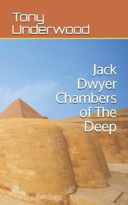 Book cover for Jack Dwyer Chambers of The Deep