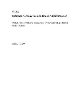 Book cover for Rosat Observations of Clusters with Wide-Angle Tailed Radio Sources