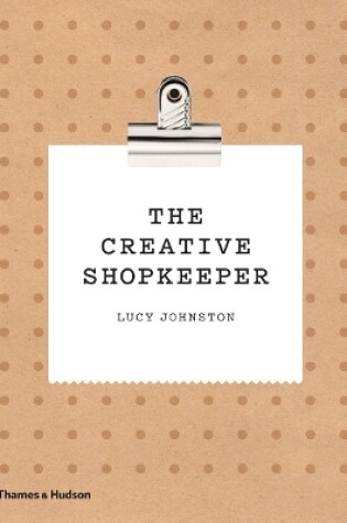 Cover of The Creative Shopkeeper