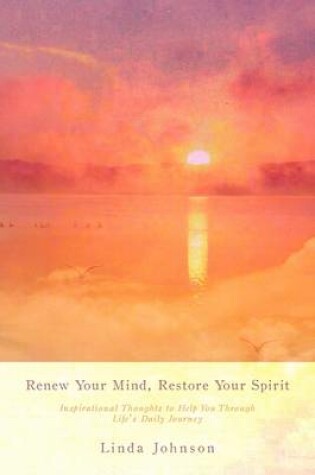 Cover of Renew Your Mind, Restore Your Spirit