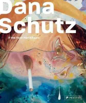 Book cover for Dana Schutz