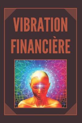 Book cover for Vibration Financiere