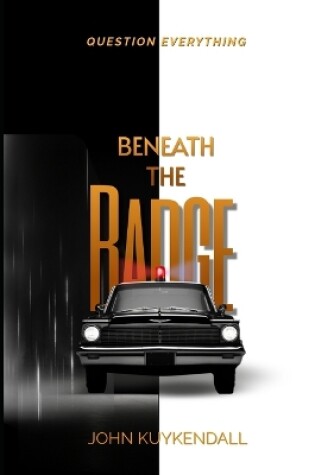 Cover of Beneath The Badge