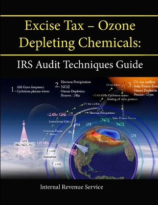 Book cover for Excise Tax - Ozone Depleting Chemicals: IRS Audit Techniques Guide (ATG)