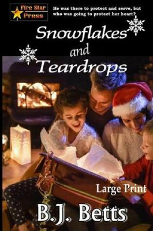 Cover of Snowflakes and Teardrops