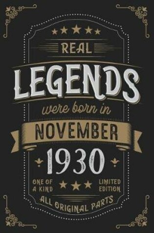 Cover of Real Legends were born in November 1930