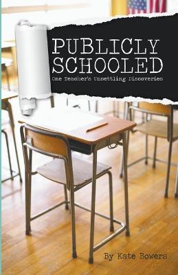 Book cover for Publicly Schooled