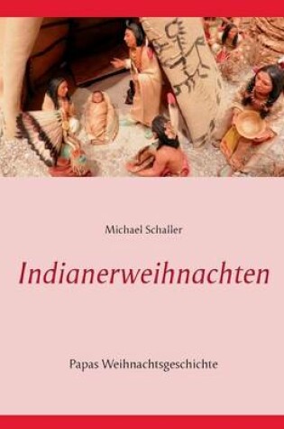 Cover of Indianerweihnachten