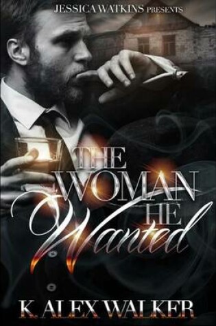 Cover of The Woman He Wanted