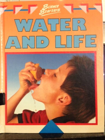 Cover of Water and Life