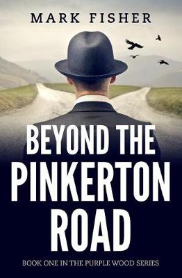 Book cover for Beyond the Pinkerton Road