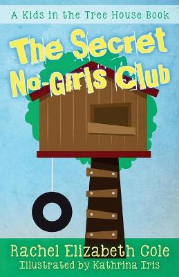 Book cover for The Secret No-Girls Club