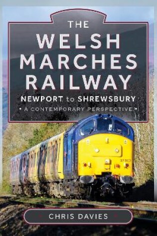 Cover of The Welsh Marches Railway