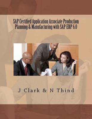 Book cover for SAP Certified Application Associate Production Planning & Manufacturing with SAP ERP 6.0