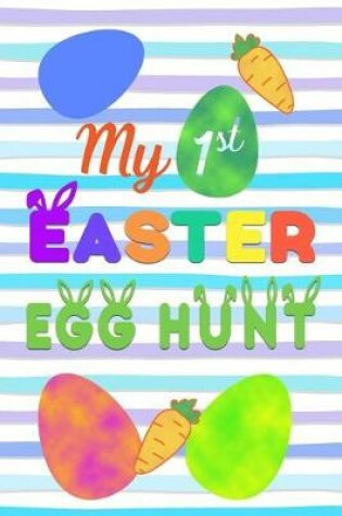Cover of My 1st Easter Egg Hunt