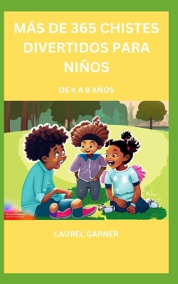 Book cover for Más de 365 Chistes Divertidos Para Niños