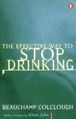 Book cover for The Effective Way to Stop Drinking