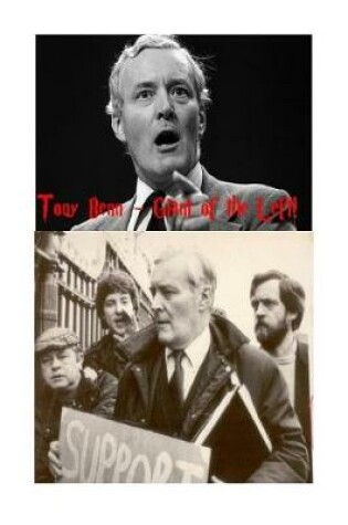 Cover of Tony Benn - Giant of the Left!