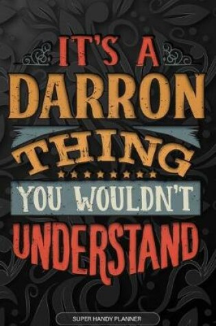 Cover of It's A Darron Thing You Wouldn't Understand