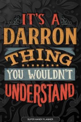 Book cover for It's A Darron Thing You Wouldn't Understand