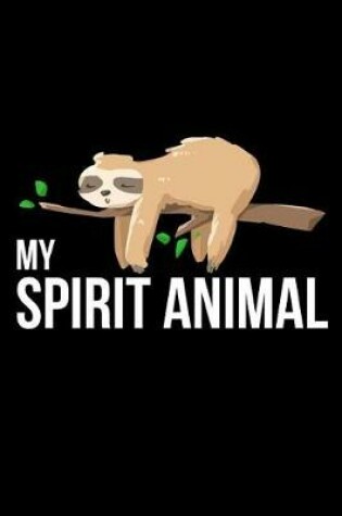 Cover of My Spirit Animal