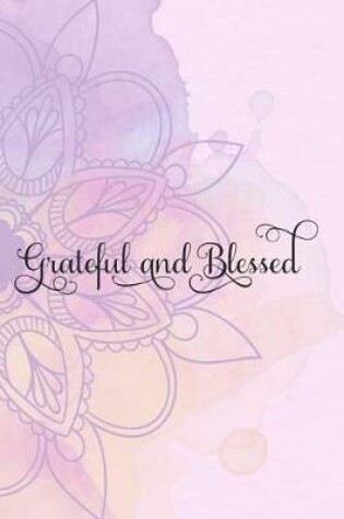 Cover of Grateful And Blessed
