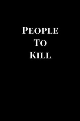 Cover of People to Kill