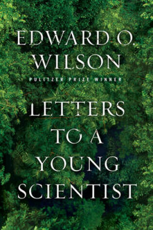 Cover of Letters to a Young Scientist