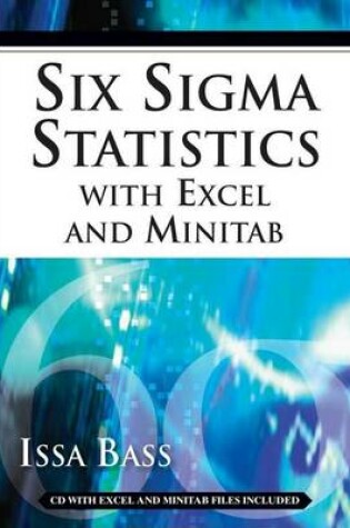 Cover of Six SIGMA Statistics with Excel and Minitab