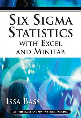 Book cover for Six SIGMA Statistics with Excel and Minitab