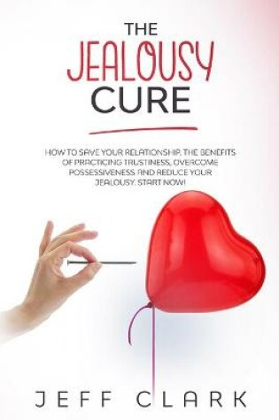 Cover of The Jealousy Cure