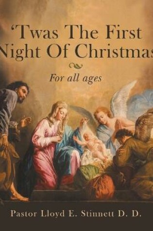 Cover of 'Twas the First Night of Christmas