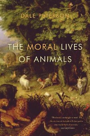 Cover of The Moral Lives of Animals