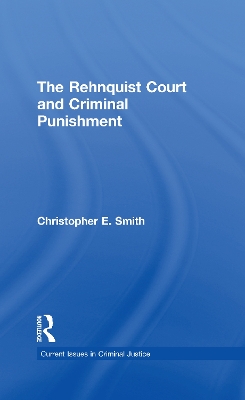 Book cover for The Rehnquist Court and Criminal Punishment