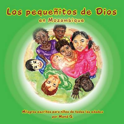 Book cover for Los Pequeñitos de Dios en Mozambique