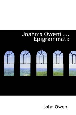 Book cover for Joannis Oweni ... Epigrammata