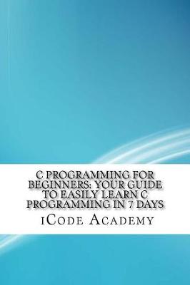 Book cover for C Programming for Beginners