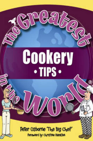 Cover of The Greatest Cookery Tips in the World