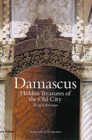 Cover of Damascus: The Hidden Treasures of the