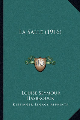 Book cover for La Salle (1916)