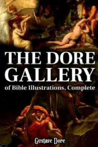 Cover of THE DORE GALLERY OF BIBLE ILLUSTRATIONS, Complete