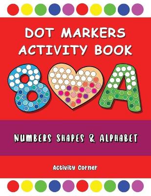 Book cover for Dot Markers Activity Book