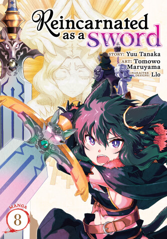 Cover of Reincarnated as a Sword (Manga) Vol. 8
