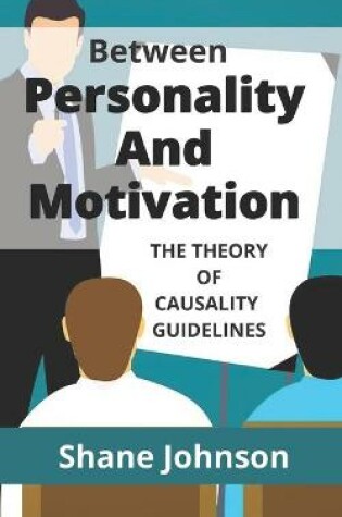Cover of Between Personality and Motivation