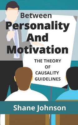 Book cover for Between Personality and Motivation