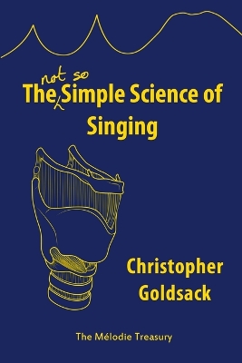 Book cover for The Simple Science of Singing