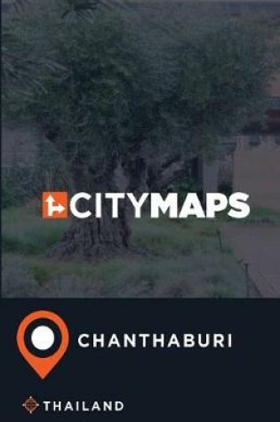 Cover of City Maps Chanthaburi Thailand