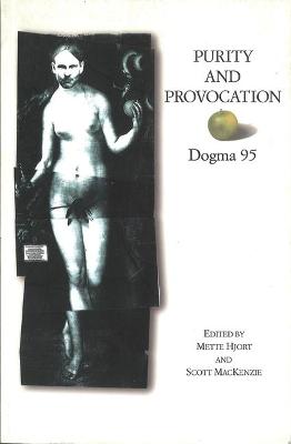 Book cover for Purity and Provocation: Dogma '95