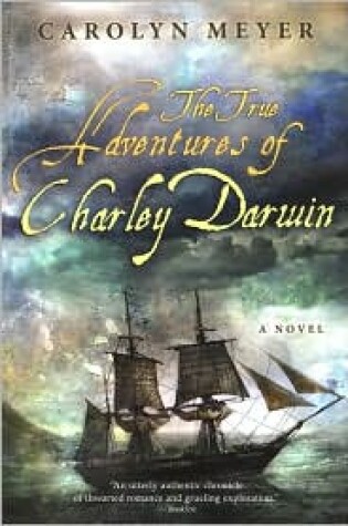 Cover of The True Adventures of Charley Darwin