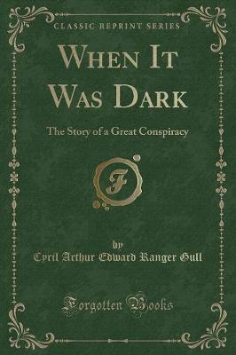 Book cover for When It Was Dark